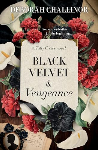 Black Velvet and Vengeance (Tatty Crowe #3)