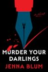 Murder Your Darlings