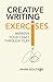 Creative Writing Exercises:...