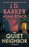 The Quiet Neighbor