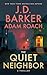 The Quiet Neighbor by J.D. Barker