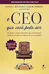 O CEO que você pode ser (Portuguese Edition)
