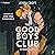 The Good Boys Club: Mythical Mishaps, Book 2
