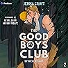 The Good Boys Clu...