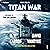Titan War: Pax Solis, Book 1