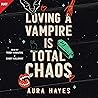 Loving a Vampire ...