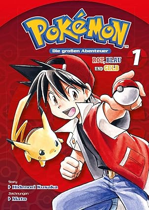Rot, Blau und Gelb 1 (Pokémon - Die großen Abenteuer, #1)