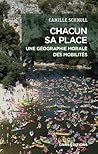 Chacun sa place. ...