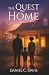 The Quest Home by Daniel C Davis