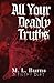 All Your Deadly Truths: Suc...