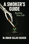 A Smoker's Guide:...