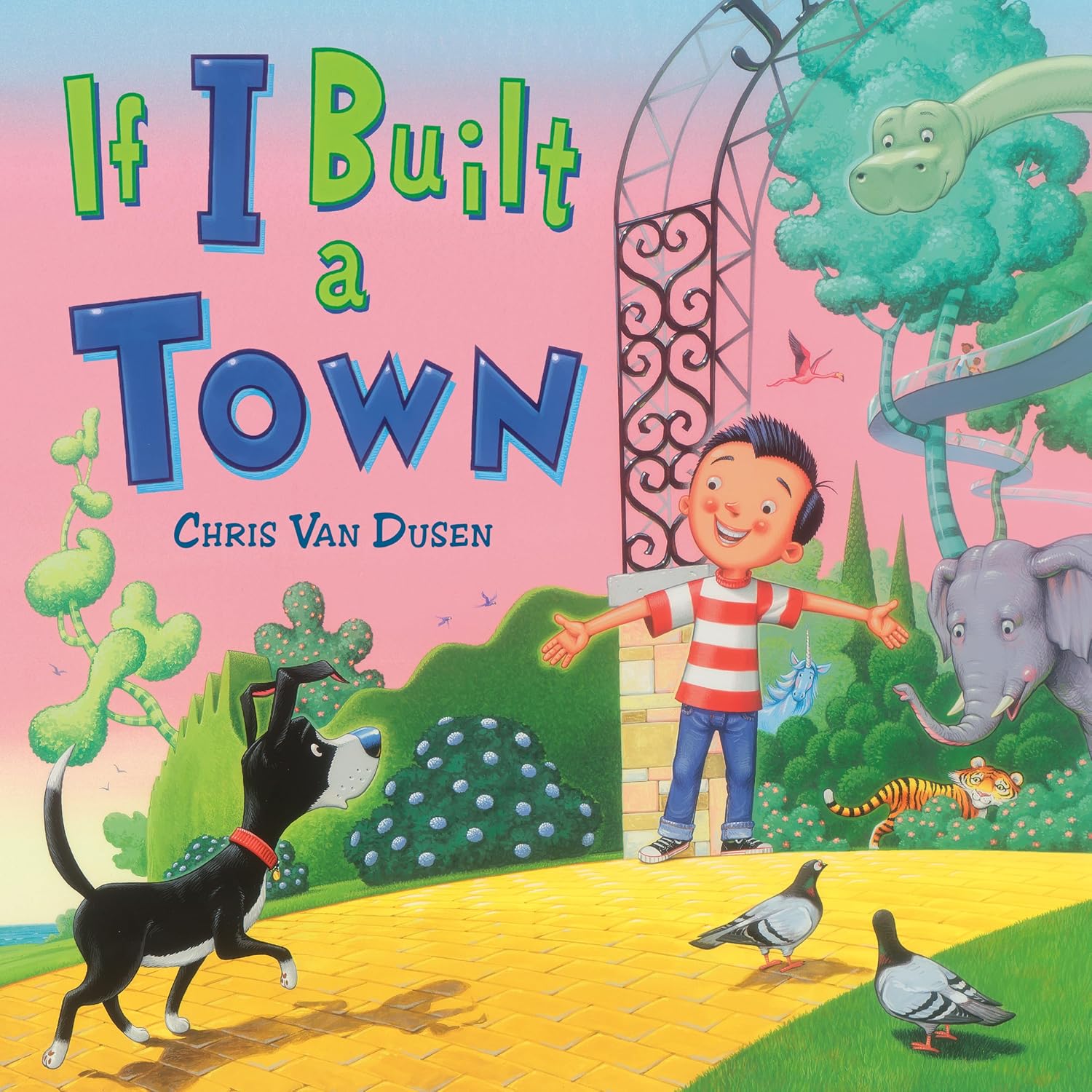 Book cover: If I Built a Town (If I Built Series) by Chris Van Dusen