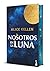 Nosotros en la luna. Edició...