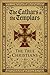 The Cathars & the Templars:...