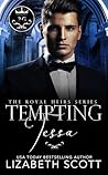 Tempting Tessa (The Royal Heirs)