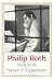 Philip Roth by Steven J. Zipperstein Philip Roth by Steven J. Zipperstein