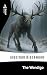 The Wendigo by Algernon Blackwood