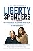 Liberty Spenders by Kurt Luidhardt
