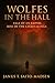 Wolfes in the Hall by Janus T. Saito-Madsen Wolfes in the Hall by Janus T. Saito-Madsen