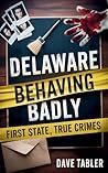 Delaware Behaving...