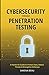 Cybersecurity Through Penet...