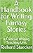 A Handbook for Writing Fant...