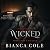 Wicked: A Dark Forbidden Mafia Romance (Once upon a Villain)