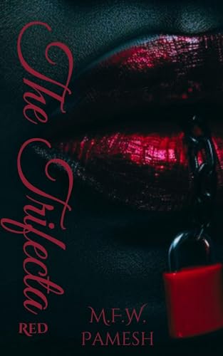 The Trifecta: Red (Kindle Edition)