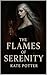 The Flames Of Serenity (The...