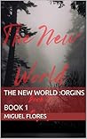 The New World :Or...