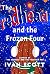 The Redhead and the Frozen ...