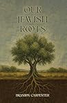 Our Jewish Roots