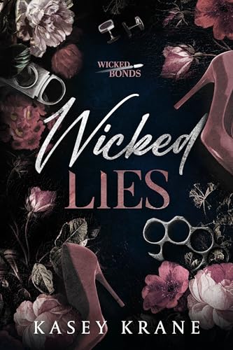 Wicked Lies (Wicked Bonds #1)
