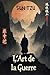 L'art de la Guerre - Sun Tz...