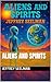 Aliens and Spirits