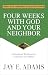 Four Weeks with God and You...