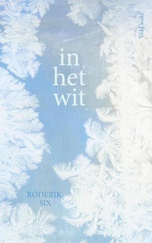 In het wit (Kindle Edition)