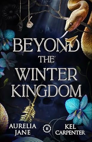 Beyond the Winter Kingdom: A Fae Romantasy (Faeted Seasons Book 2)
