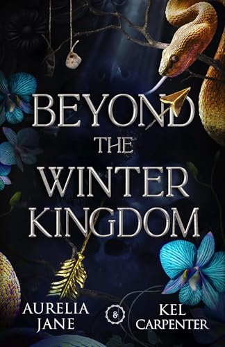 Beyond the Winter Kingdom: A Fae Romantasy (Faeted Seasons Book 2)