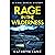 Rage in the Wilderness: Dar...
