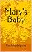 Mary's Baby