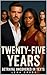 Twenty-Five Years : Betraya...