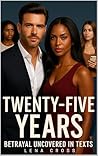 Twenty-Five Years...