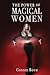 The Power of Magical Women by Connie Boyd
