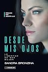 Desde mis ojos