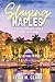 Slaying Naples: Stories of ...