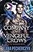 The Company of Vengeful Crows by Lana Pecherczyk