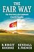 THE FAIR WAY: The True Story of a Landmark Case for Equality