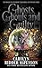 Ghosts, Ghouls and Guilty by Carolyn Ridder Aspenson