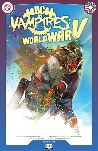 DC vs Vampires: World War V (2024-2025) #12 (DC vs Vampires: World War V (2024-))